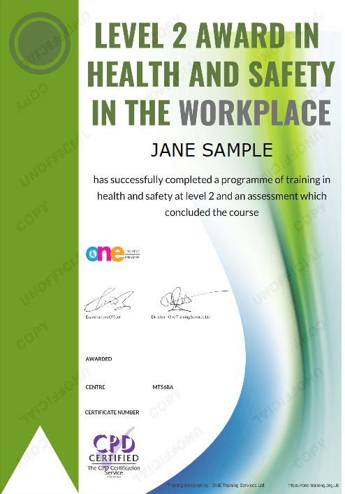The Final Certificate Of The Level 2 Award in Health and Safety in the Workplace Course 